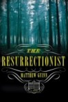 resurrectionist